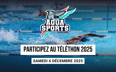Aquasports Saint-Cyprien participe au Téléthon 2025 à l’Espace Aquasud !